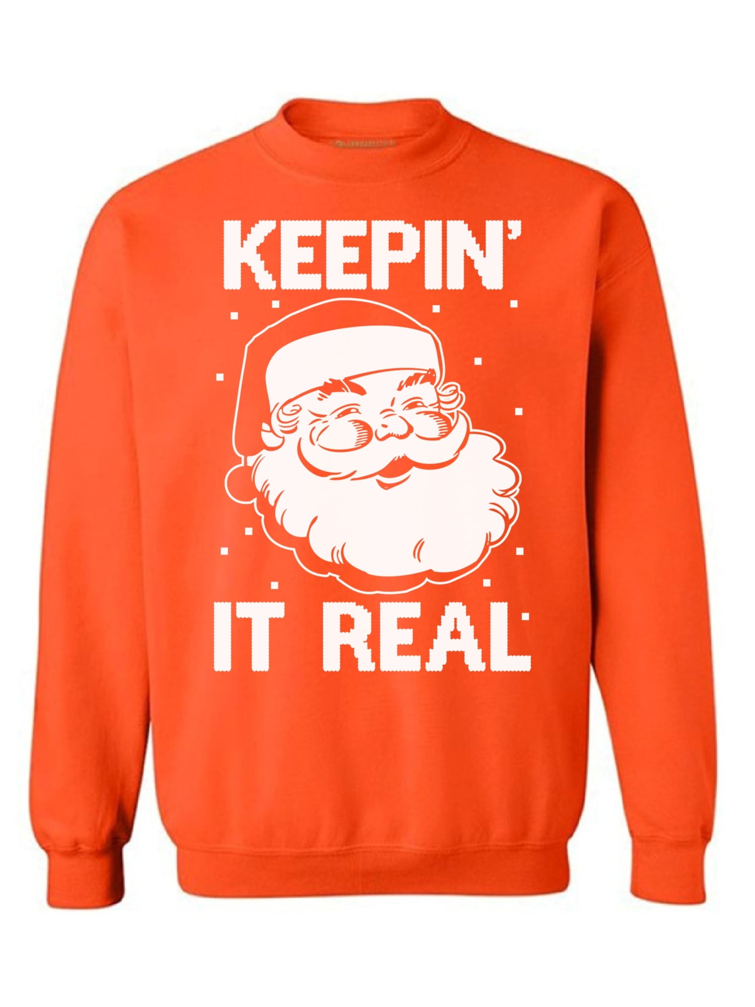 Awkward Styles Keepin' It Real Christmas Sweatshirt Funny Santa