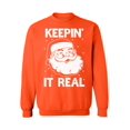 thumbnail image 1 of Awkward Styles Keepin' It Real Christmas Sweatshirt Funny Santa Christmas Sweatshirt for Men for Women Xmas gifts Ugly Christmas Sweater Keepin' It Real Holiday Sweatshirt, 1 of 5