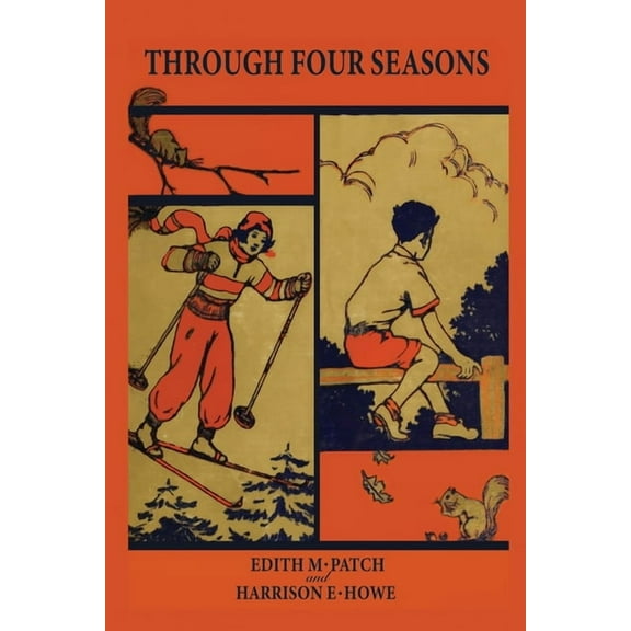 Through Four Seasons (Nature and Science Readers), (Paperback)