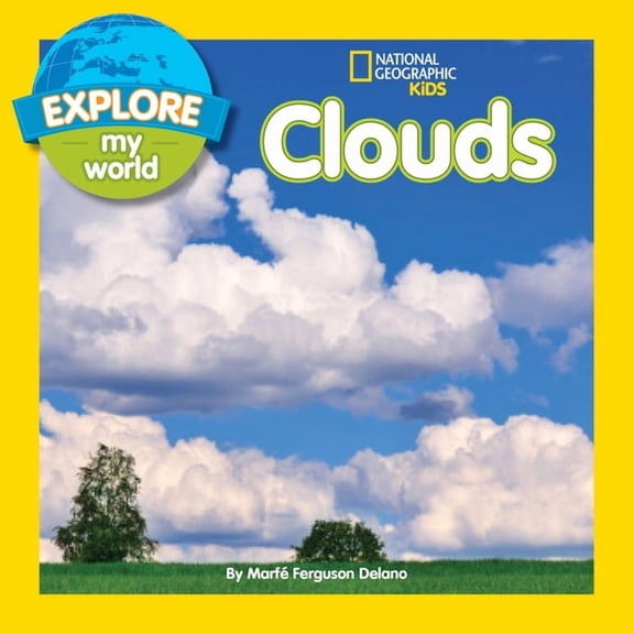 Explore My World Explore My World: Clouds, (Paperback)