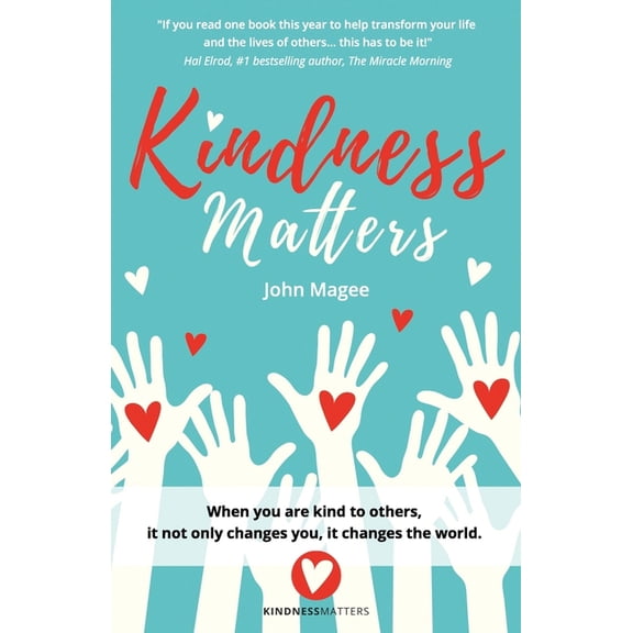 Kindness Matters (Paperback)