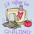 thumbnail image 2 of CafePress - I'd Rather Be Quilting Long Sleeve Infant T Shirt - Long Sleeve Infant T-Shirt, 2 of 2