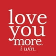 thumbnail image 2 of CafePress - Love You More.I Win. - 10" Quartz Analog Battery-Powered Modern Wall Clock, Unique, 2 of 5