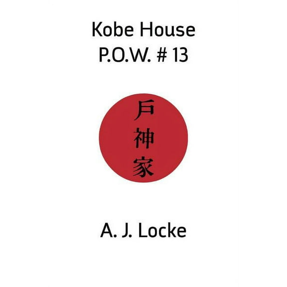 Kobe House P.O.W. #13 (Paperback)