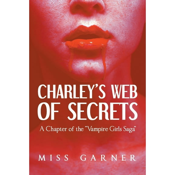 Charley's Web of Secrets, (Paperback)
