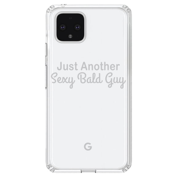 DistinctInk Clear Shockproof Hybrid Case for Google Pixel 4 (6.1" Screen) - TPU Bumper Acrylic Back Tempered Glass Screen Protector - Just Another Sexy Bald Guy