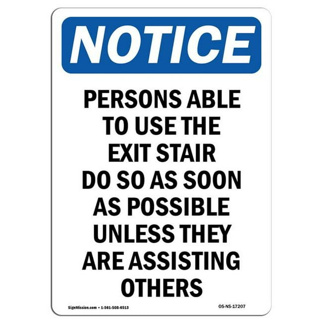 SignMission OS-NS-A-1218-V-17207 12 x 18 in. OSHA Notice Sign - Persons Able to Use the Exit Stair