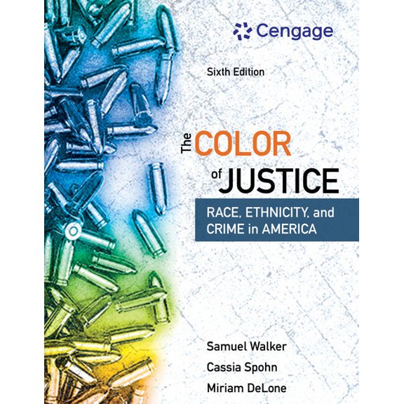 Mindtap Course List The Color of Justice: Race, Ethnicity, and Crime in America, (Paperback)