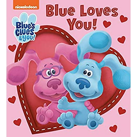 Pre-Owned Blue Loves You! (Blue's Clues & You) (Board book) 0593301218 9780593301210