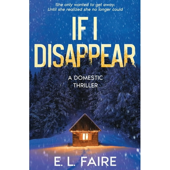 If I Disappear, (Paperback)