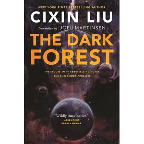 Pre-Owned The Dark Forest (Paperback) 0765386690 9780765386694
