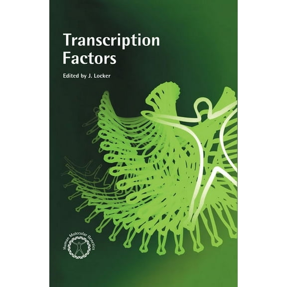 Human Molecular Genetics Series Transcription Factors, (Paperback)