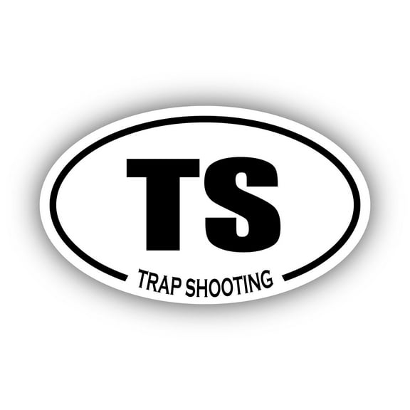 Trap Shooting TS Oval Bumper Sticker 3M Vinyl Decal 3 in x 5 in