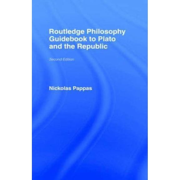 Pre-Owned Routledge Philosophy GuideBook to Plato and the Republic (Paperback) 0415299977 9780415299978