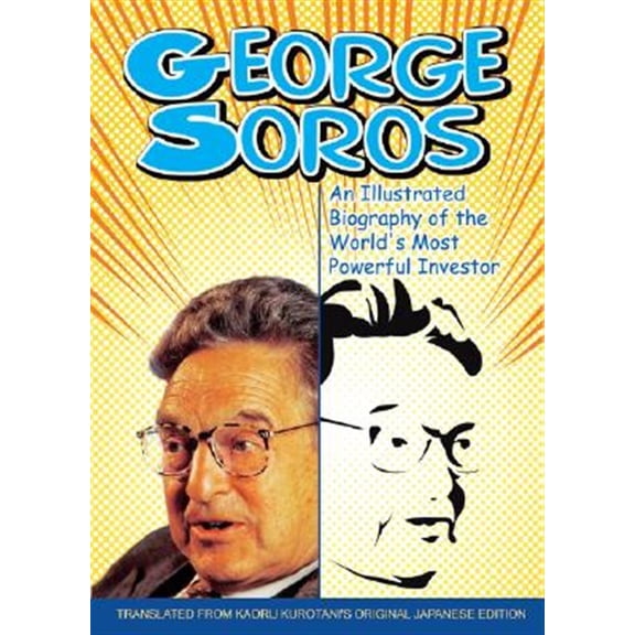 Pre-Owned George Soros: An Illustrated B, (Paperback)