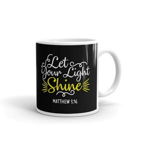 - Let Your Light Shine Inspirational Quote Coffee Tea Ceramic Mug Office Work Cup Gift 11 oz