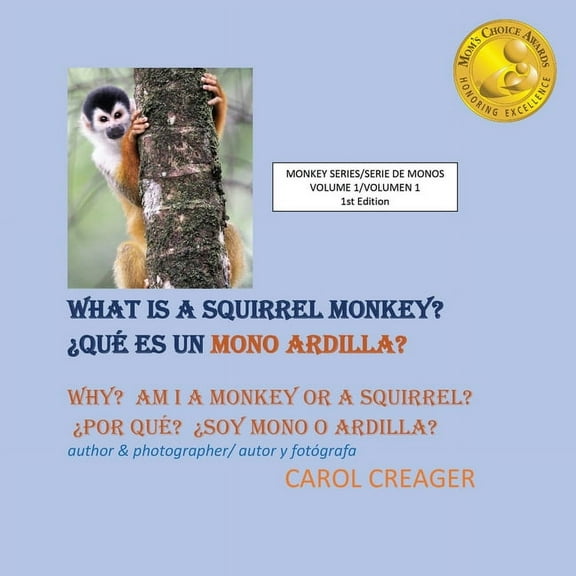 What Is a Squirrel Monkey, (Paperback)