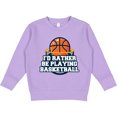 thumbnail image 2 of Inktastic I'd Rather Be Playing Basketball Toddler Sweatshirt, 2 of 4