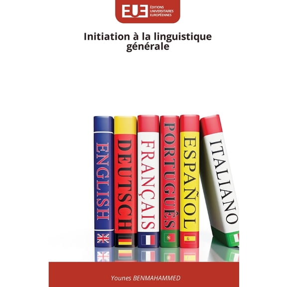 Initiation à la linguistique générale, (Paperback)