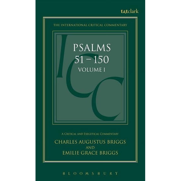 International Critical Commentary Psalms: Volume 1: 1-50, (Hardcover)