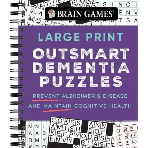 Brain Games Large Print Brain Games - Large Print Outsmart Dementia Puzzles: Prevent Alzheimer's Disease and Maintain Cognitive Health, (Spiral-Bound)