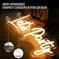 thumbnail image 6 of UPONRAY Let's Party Neon Signs, 16.5"*6.9" Dimmable & USB-Powered LED Neon Light, Stylish Wall Decor for Bar, Club, Wedding, Engagement Party, Birthday Party, 6 of 11