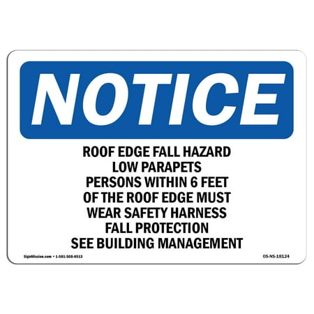 Lowes Fall Decor OSHA Notice Sign - Roof Edge Fall Hazard Low Parapets Persons | Choose from: Aluminum, Rigid Plastic or Vinyl Label Decal | Protect Your Business, Work Site, Warehouse & Shop Area | Made in the USA ()
