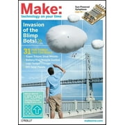 Make: Technology on Your Time: Make: Technology on Your Time Volume 12 : Technology on Your Time (Series #12) (Paperback)