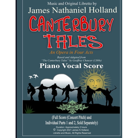 Canterbury Tales, an Opera in Four Acts: Canterbury Tales: An Opera in Four Acts, Piano Vocal Score (Paperback)