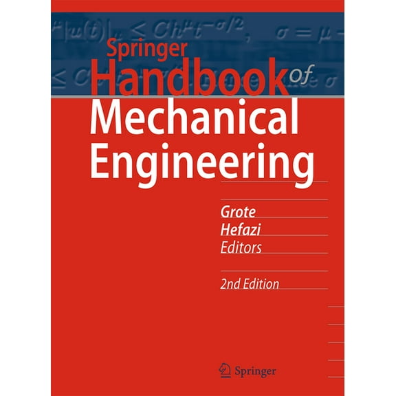 Springer Handbooks Springer Handbook of Mechanical Engineering, (Hardcover)