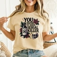 thumbnail image 3 of You Inspire My Inner Serial Killer - Spooky Season T-Shirt, Men's And Women's Graphic Tee 100% Cotton by TBun, Full Sizes S-5XL, 3 of 5