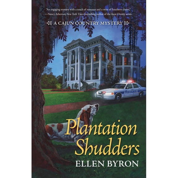 A Cajun Country Mystery: Plantation Shudders : A Cajun Country Mystery (Series #1) (Hardcover)