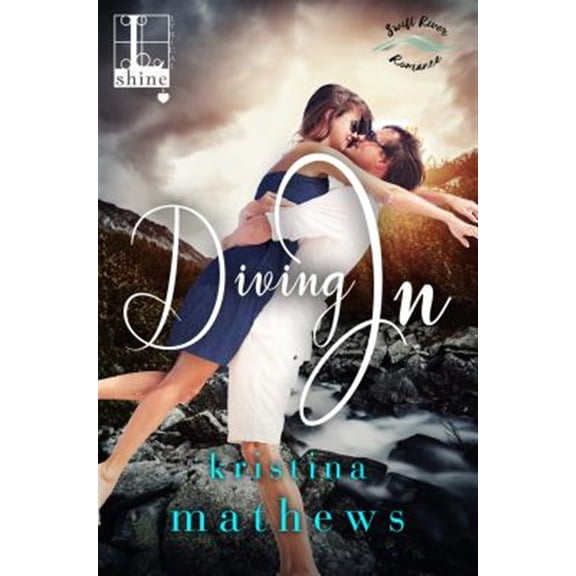 Pre-Owned A Swift River Romance: Diving In (Series #3) (Paperback)