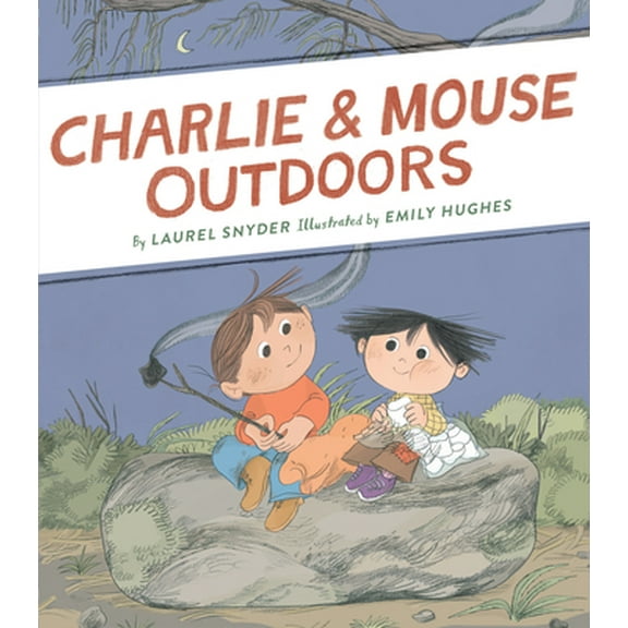 Pre-Owned Charlie & Mouse Outdoors (Hardcover) 1452170665 9781452170664