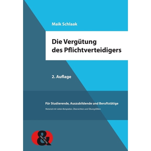 Die Vergütung des Pflichtverteidigers, (Paperback)