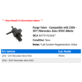 thumbnail image 2 of Purge Valve - Compatible with 2006 - 2011 Mercedes-Benz R350 4Matic 2007 2008 2009 2010, 2 of 2