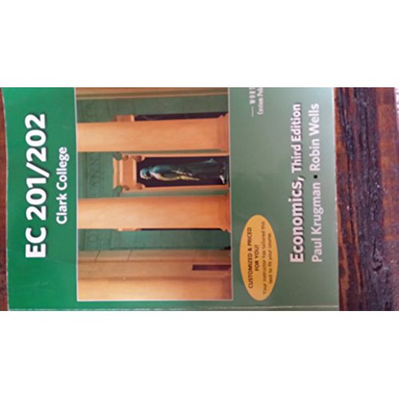 Pre-Owned EC 201/202 Clark College, Third Edition, 9781464136887, 1464136882, Paperback, 3rd edition