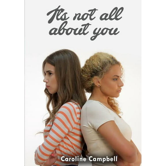 It's not all about you, (Paperback)
