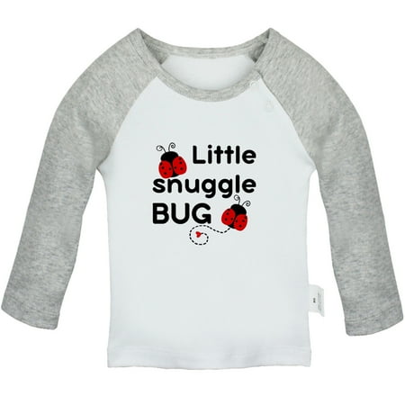 

Little Snuggle Bug Funny T shirt For Baby Newborn Babies T-shirts Infant Tops 0-24M Kids Graphic Tees Clothing (Long Gray Raglan T-shirt 6-12 Months)