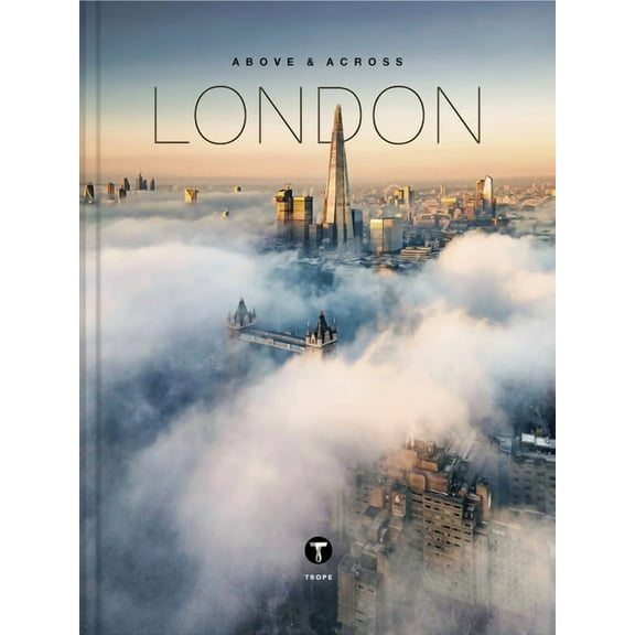 Above & Across Above and Across London, (Hardcover)