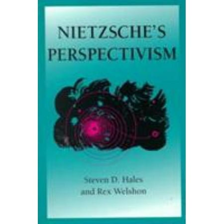 Nietzsche's Perspectivism [Paperback - Used]