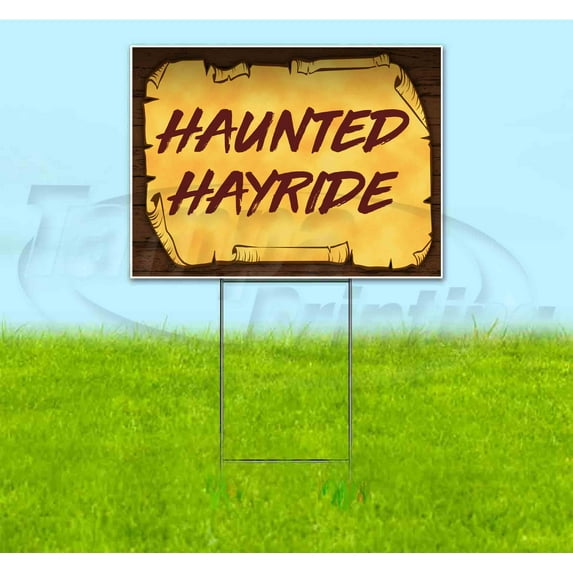 Haunted Hayride (18" x 24") Yard Sign, Includes Metal Step Stake