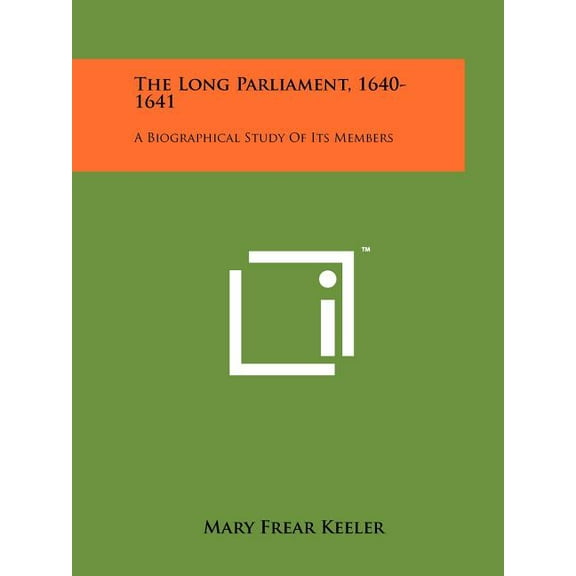 The Long Parliament, 1640-1641 (Paperback)