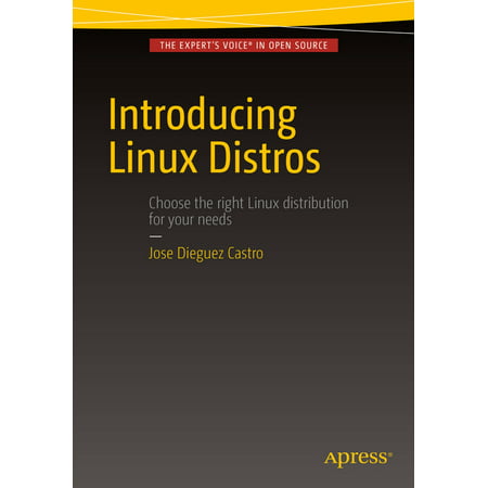 Introducing Linux Distros - eBook (Best Linux Distro For Hadoop)