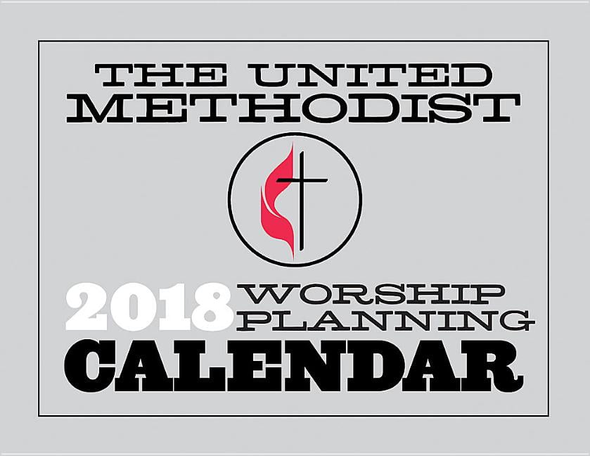 The United Methodist Worship Planning Calendar 2018 (Other) Walmart