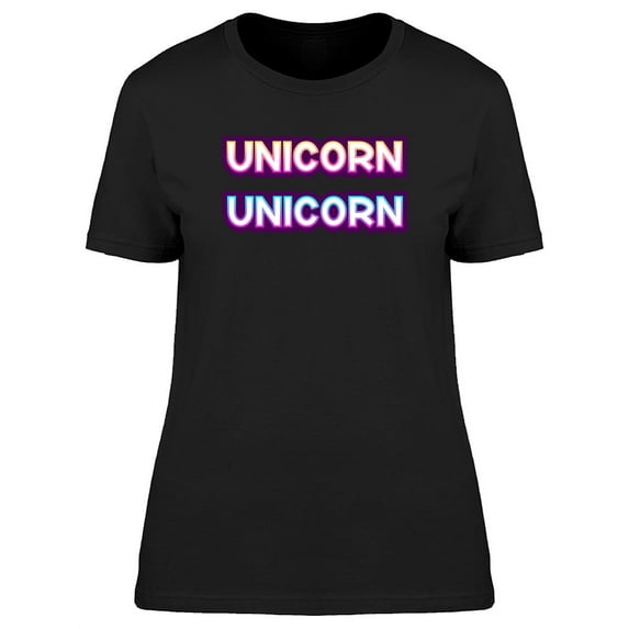 Beautiful Unicorn Cool Quote T-Shirt Women -Image by Shutterstock, Female Small