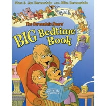 Berenstain Bears The Berenstain Bears' Big Bedtime Book, (Hardcover)