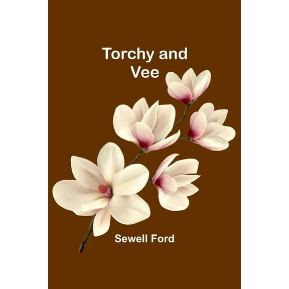 Torchy and Vee, (Paperback)