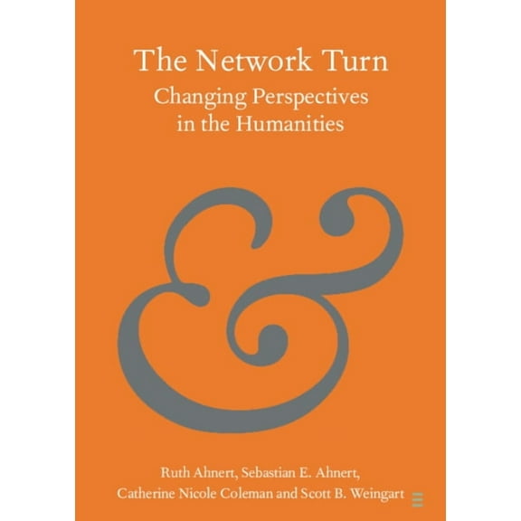 Elements in Publishing and Book Culture The Network Turn, (Paperback)
