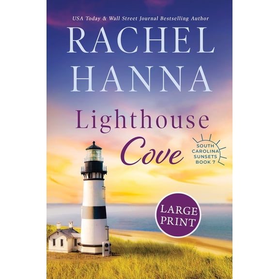 South Carolina Sunsets Lighthouse Cove, Book 7, (Paperback)